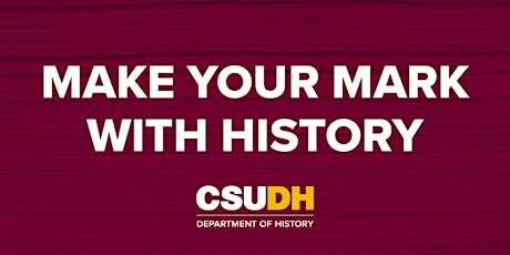 CSUDH History Alumni Mixer & Reunion