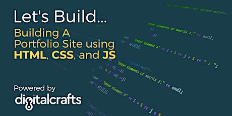 DigitalCrafts: Building a Quick Portfolio Site using HTML, CSS, and JS