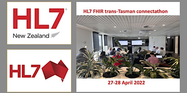 First Trans Tasman FHIR Connectathon for 2022!
