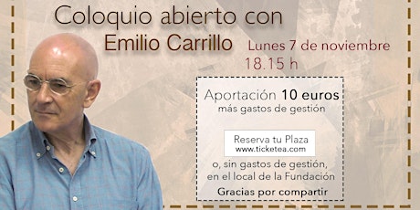 Imagen principal de Coloquio abierto en Sevilla con Emilio Carrillo