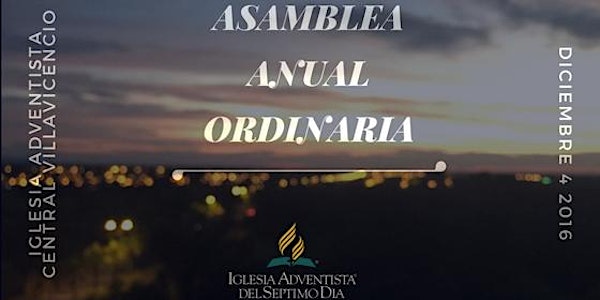 ASAMBLEA ANUAL ORDINARIA ASOCIACIóN DE LOS LLANOS 2016
