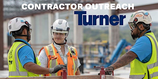 Turner Construction CAC Advocate Expansion August Bid Package Outreach