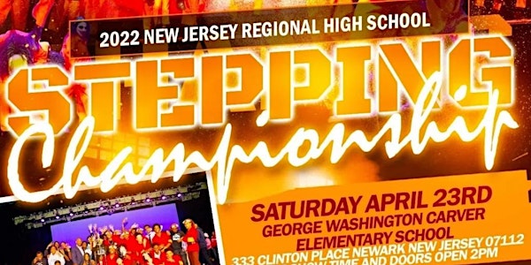 2022 New Jersey Regional High School Stepping Championship Registration