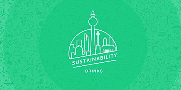 Sustainability Drinks - Designing for Sustainability