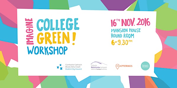 OPEN CALL: Imagine College Green