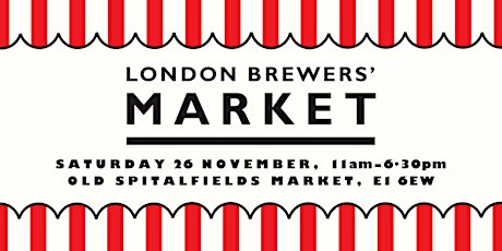 London Brewers' Market: Christmas Edition! primary image