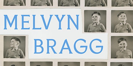 A Literary Evening: Lord Melvyn Bragg Presents 'Back in the Day' tickets