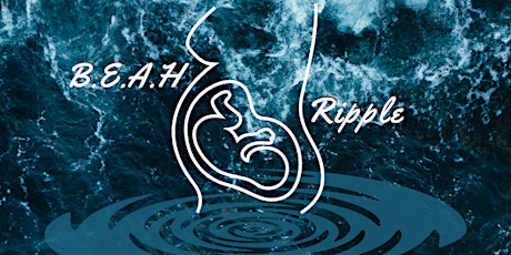 BEAH Ripple Sexual Healing Grief Ritual primary image