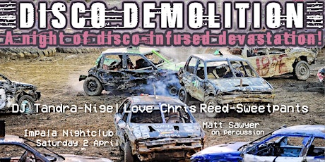 Disco Demolition! | IMPALA | April 2nd *PRIVATE EVENT* primary image