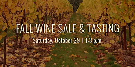 Fall Wine Sale & Tasting primary image