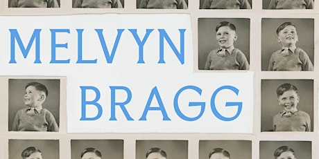 DIGITAL Literary Evening: Author Melvyn Bragg Presents 'Back in the Day'