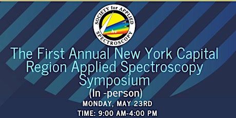 The First Annual New York Capital Region Applied Spectroscopy Symposium tickets
