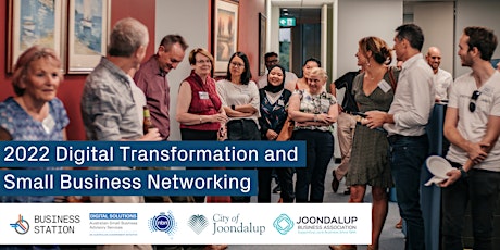 2022 Digital Transformation and Small Business Networking tickets