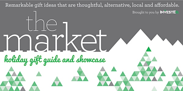 The Market: Holiday Gift Showcase