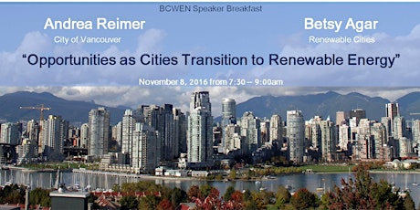 Speaker Breakfast: Andrea Reimer and Betsy Agar on "Opportunities as Cities Transition to Renewable Energy" primary image