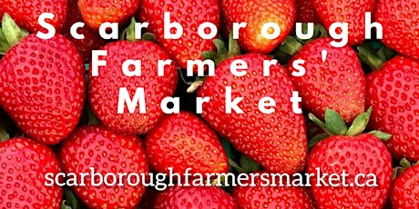 2022 Scarborough Farmers' Market - Rosebank Park tickets