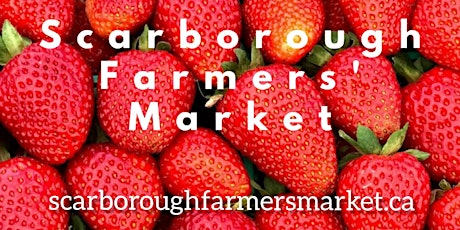 2022 Scarborough Farmers' Market - Oakridge Park tickets