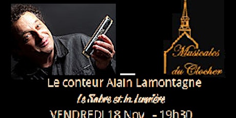 Spectacle de conte: Le Sabre et la Lumière -  Alain Lamontagne primary image