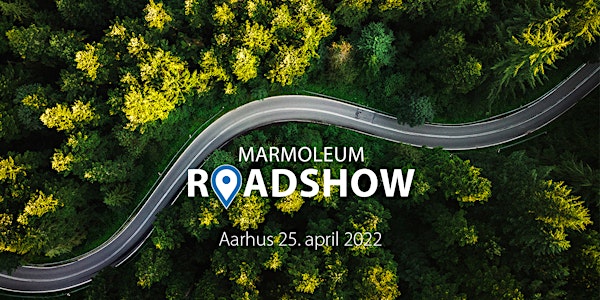 Marmoleum Roadshow Aarhus