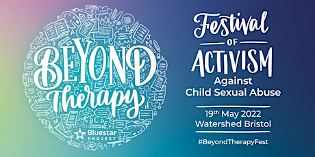 Beyond Therapy - Festival of Activism Against Child Sexual Abuse tickets
