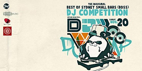 BOSS (Best Of Sydney Small-bars) DJ Competition primary image