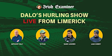 Dalo's Hurling Show Live from Limerick