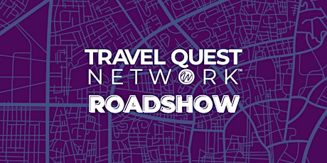 Travel Quest Network's Roadshow: Atlanta