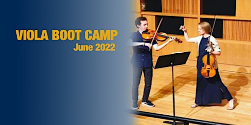 Viola Bootcamp - June 2022
