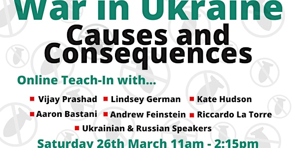 Teach-in: War in Ukraine Causes and Consequences (now online)