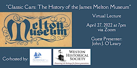 Classic Cars: The History of the James Melton Museum - Virtual Lecture