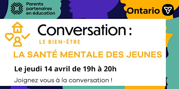 Conversation : La santé mentale des jeunes