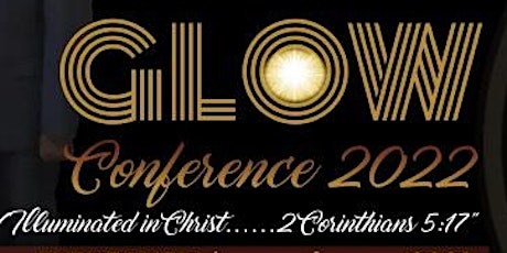 GLOW CONFERENCE 2022 tickets