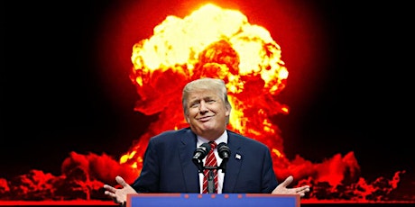 The Dangers of Trump in the Nuclear Age primary image