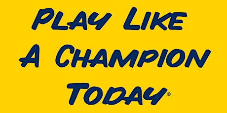 February 4, 2023- Play Like a Champion Today Coaches Clinic tickets