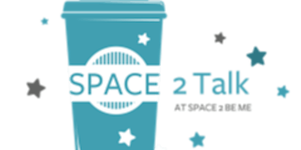 Space 2 Talk - Maidstone