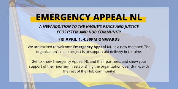Emergency Appeal Netherlands: Launch & Welcome