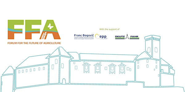 Regional Forum for the Future of Agriculture - Ljubljana, Slovenia