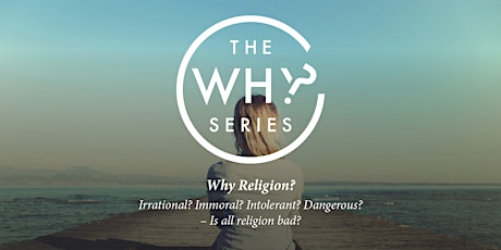 The Why Series - Why Religion? primary image