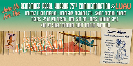 Remember Pearl Harbor: 75th Commemoration and LUAU primary image