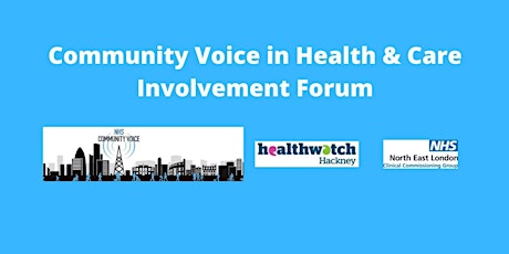 Community Voice Involvement Forum (Health and Care) primary image
