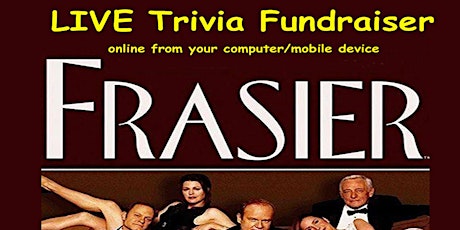 Frasier Trivia Fundraiser (live host) via Zoom (EB) biglietti