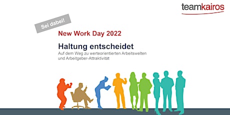 teamkairos New Work Day 2022 - Haltung entscheidet Tickets
