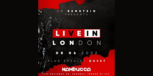 Dr Benstein presents Live In London