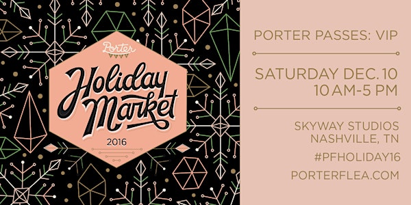 Porter Flea: Porter Passes (VIP)