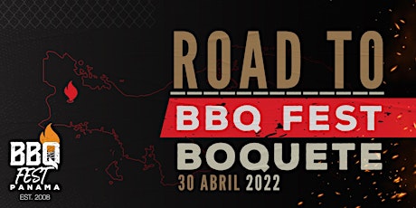 Image principale de Road 2 BBQ Fest Boquete 2022