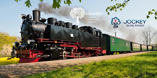 All Aboard! Lumberjack Steam Train-Sponsored by Jockey Being Family: Laona