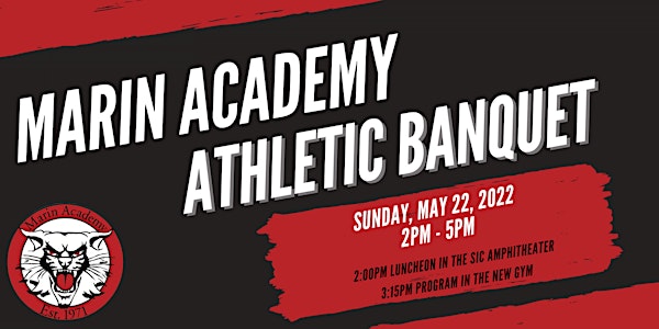 Marin Academy 2022 Athletic Banquet