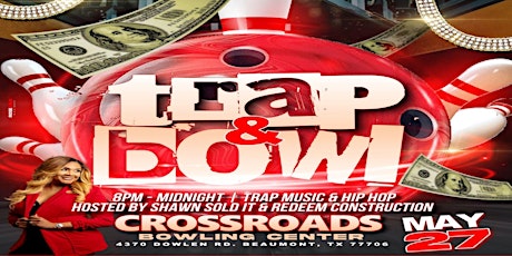 Trap & Bowl With Shawn Sold It tickets