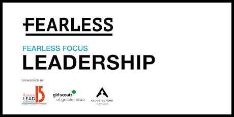 Fearless Focus: Leadership