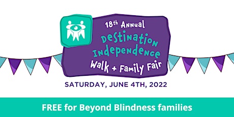 18th Annual Destination Independence Walk and Family Fair tickets